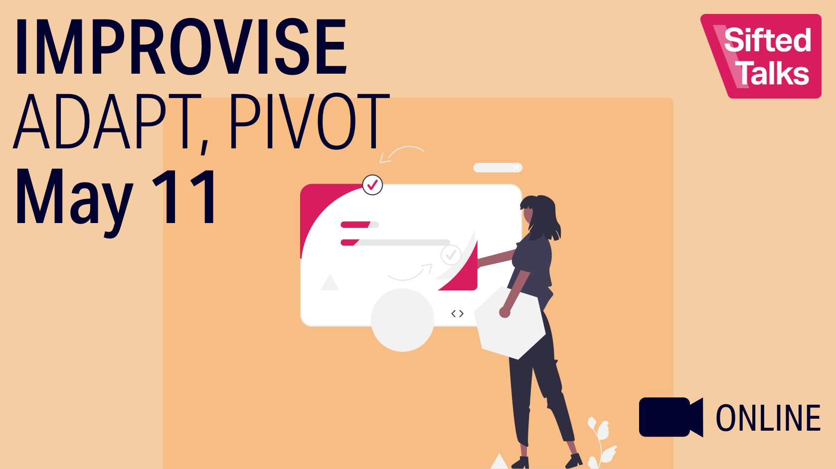 Improvise, adapt, pivot: What to do when the product you’re building isn’t quite right image